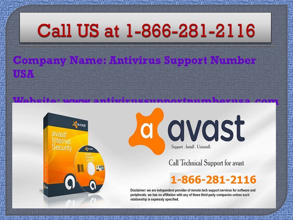 Company Name: Antivirus Support Number USA Website: