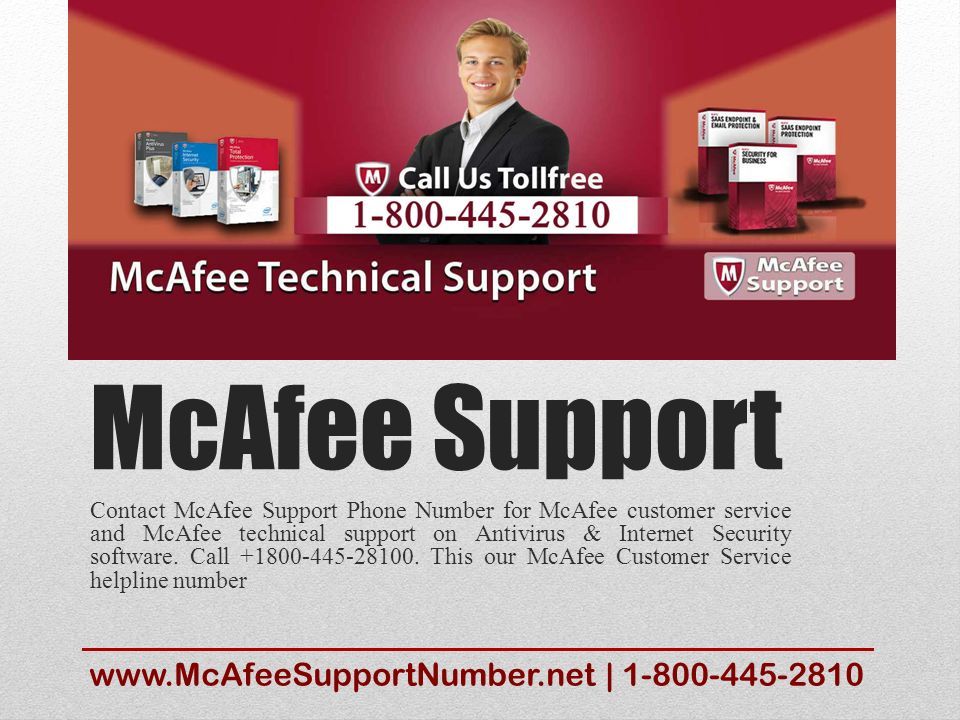 McAfee Support Contact McAfee Support Phone Number for McAfee customer service and McAfee technical support on Antivirus & Internet Security software.