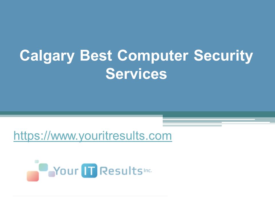 Calgary Best Computer Security Services
