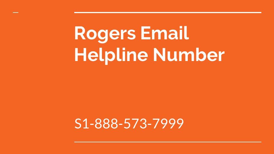 Rogers  Helpline Number S