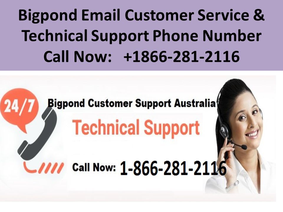 Bigpond  Customer Service & Technical Support Phone Number Call Now:
