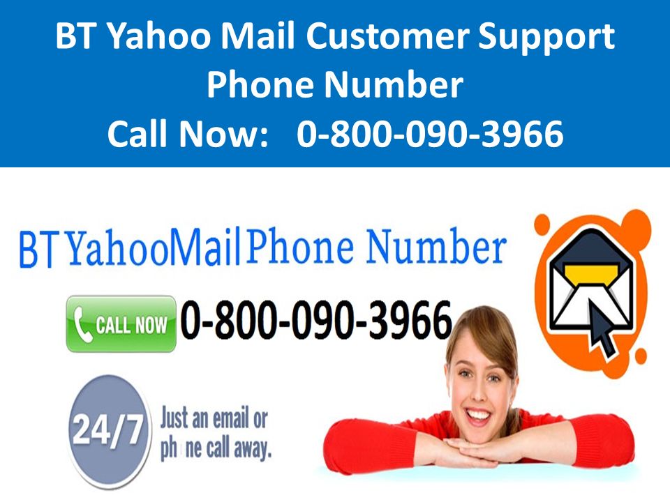 BT Yahoo Mail Customer Support Phone Number Call Now: