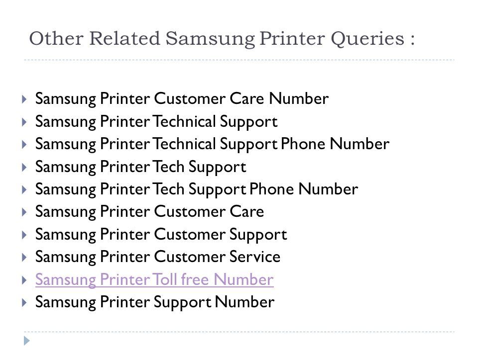 Other Related Samsung Printer Queries :  Samsung Printer Customer Care Number  Samsung Printer Technical Support  Samsung Printer Technical Support Phone Number  Samsung Printer Tech Support  Samsung Printer Tech Support Phone Number  Samsung Printer Customer Care  Samsung Printer Customer Support  Samsung Printer Customer Service  Samsung Printer Toll free Number Samsung Printer Toll free Number  Samsung Printer Support Number