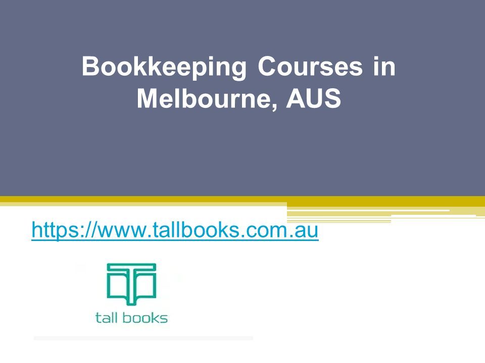 Bookkeeping Courses in Melbourne, AUS