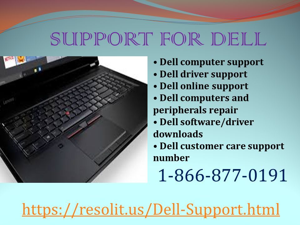 Dell Support Service Dell support is one of the best computer support services.