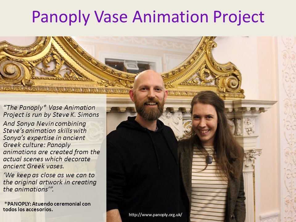 Panoply Vase Animation Project The Panoply* Vase Animation Project is run by Steve K.