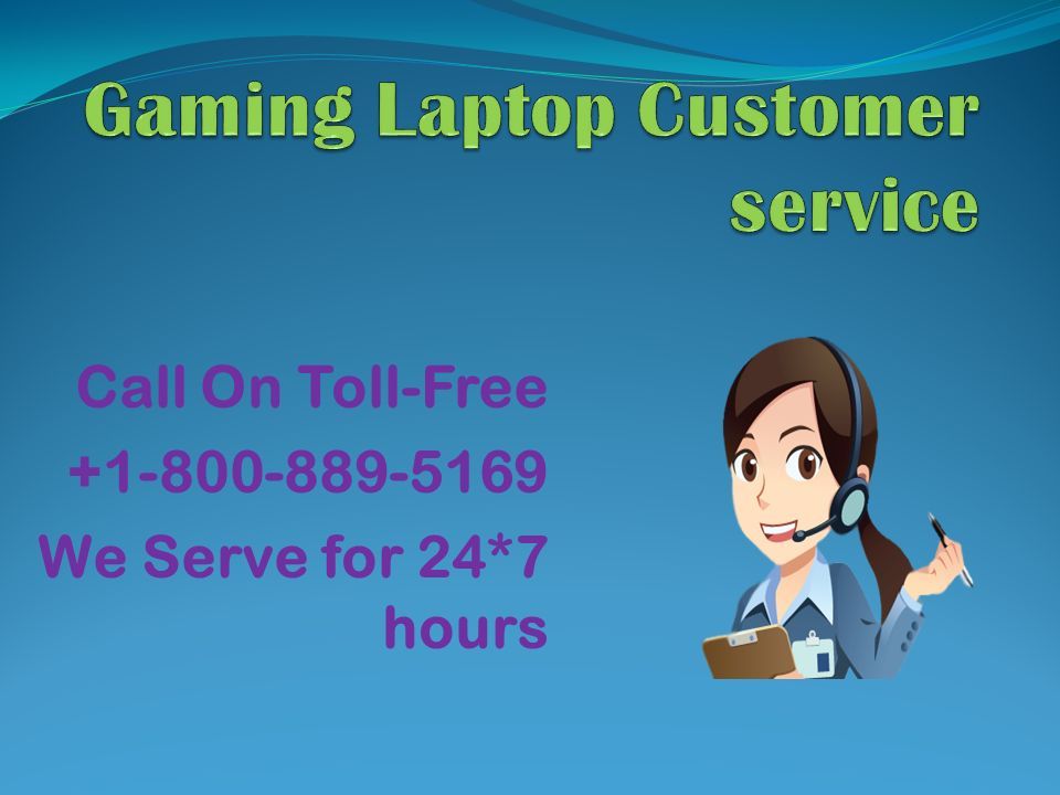 Call On Toll-Free We Serve for 24*7 hours