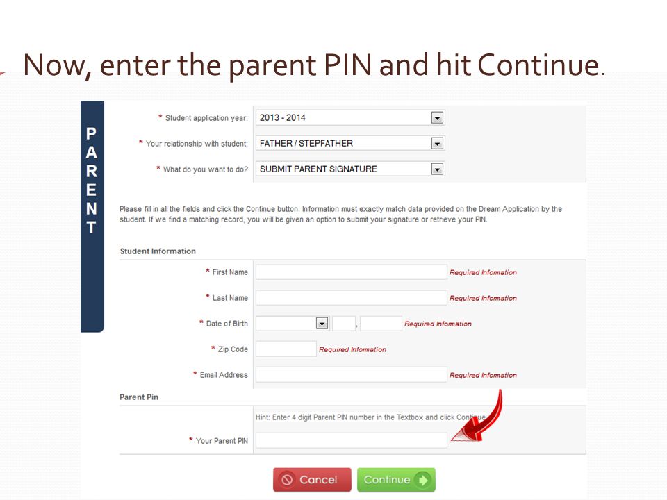 Now, enter the parent PIN and hit Continue.