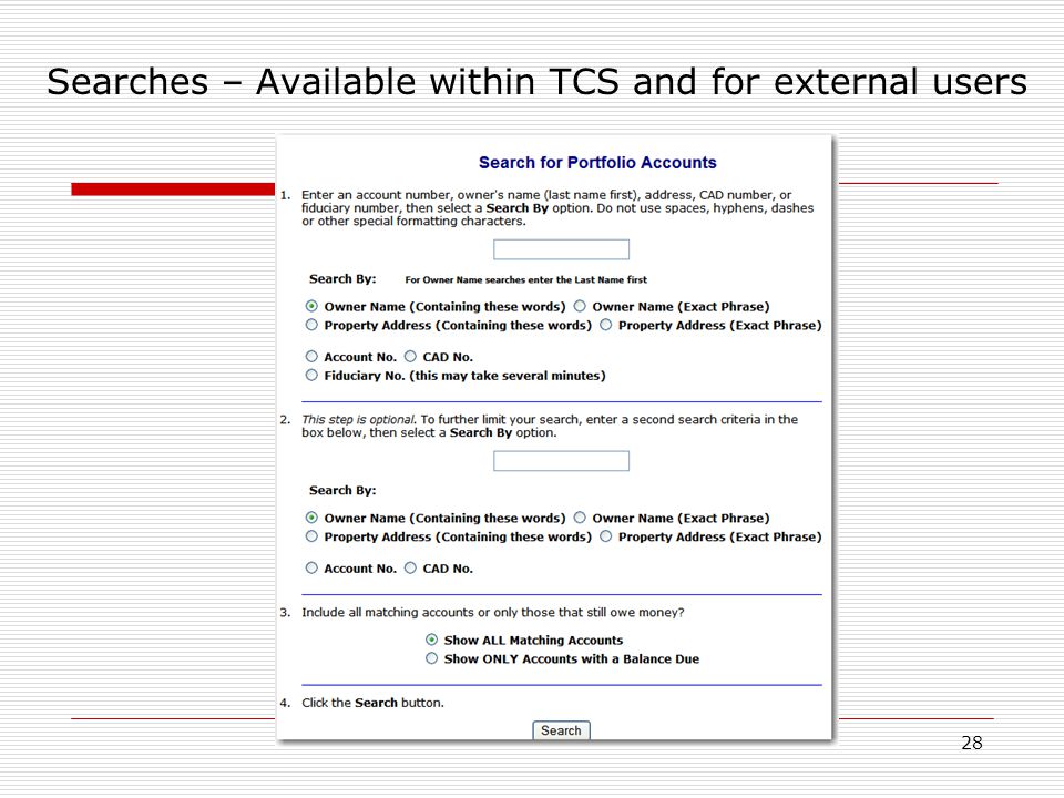 28 Searches – Available within TCS and for external users