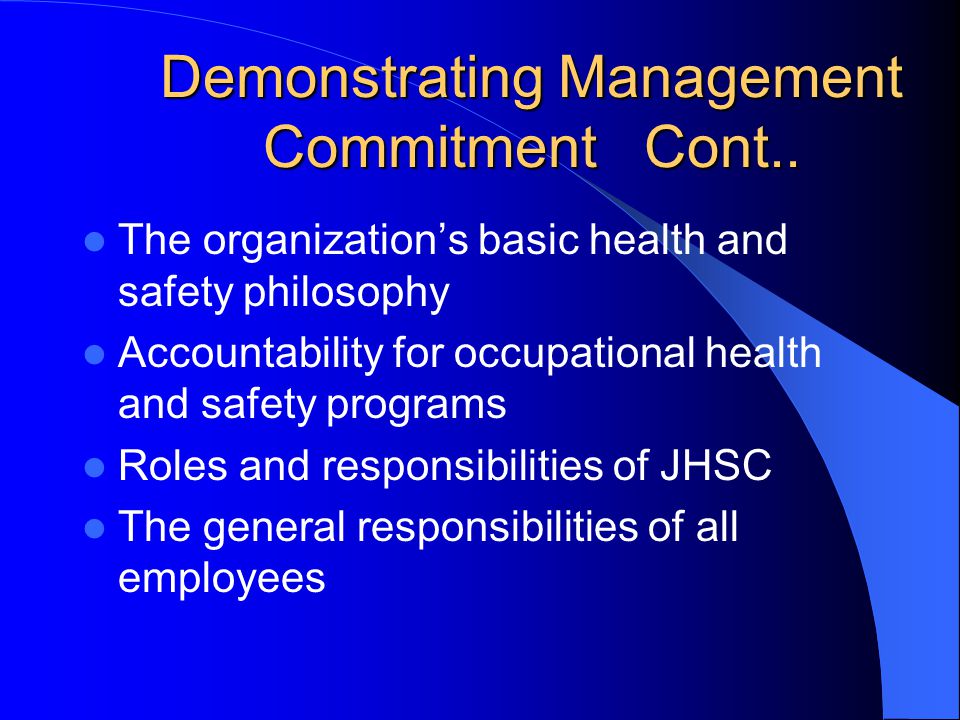 Demonstrating Management Commitment Cont..