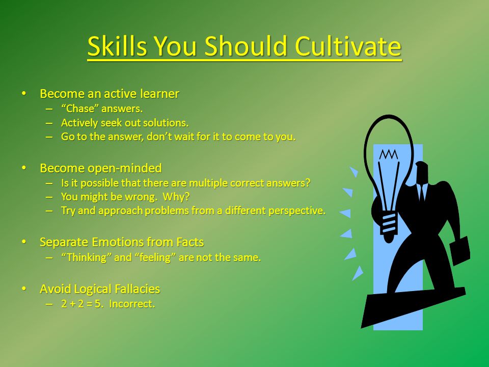 The Importance Of Critical Thinking