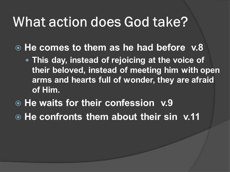 What action does God take.