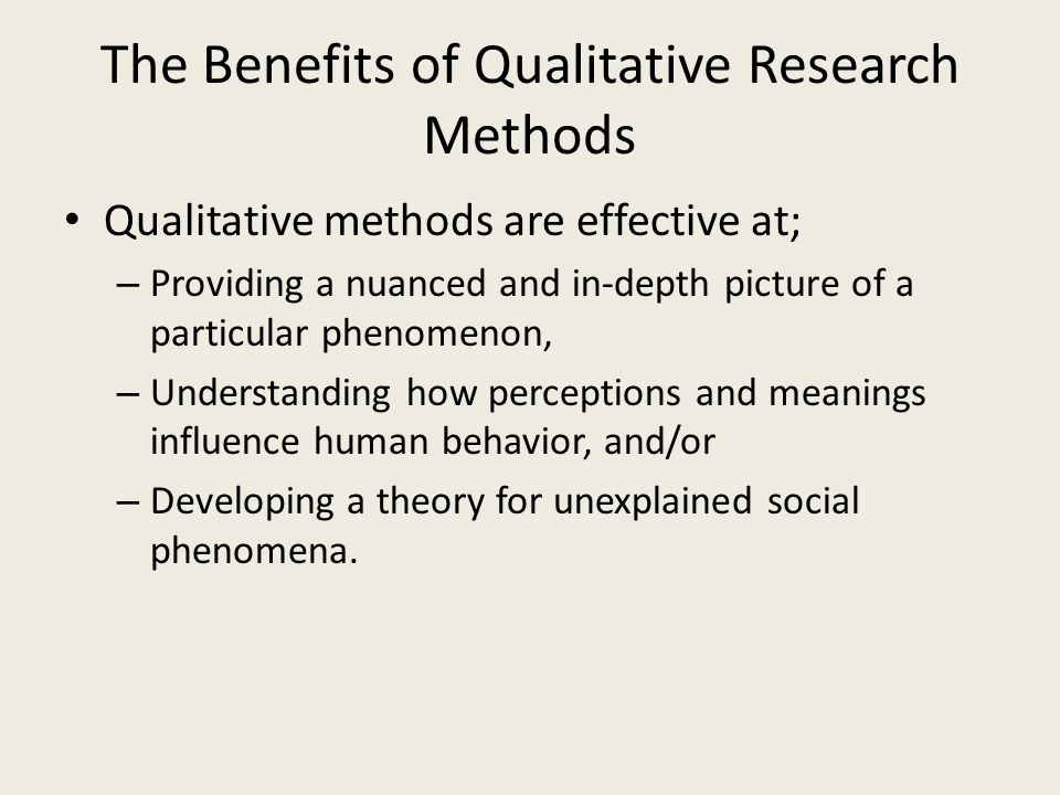 benefit of qualitative research benefit of qualitative research