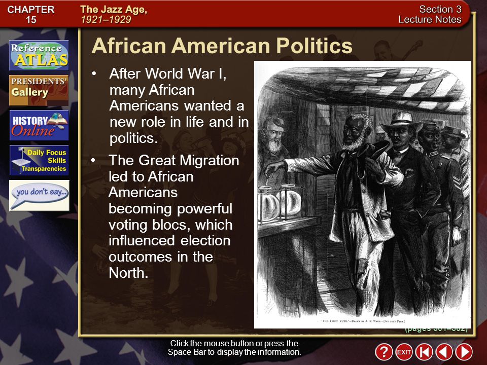 Section 3-9 African American Politics Click the mouse button or press the Space Bar to display the information.