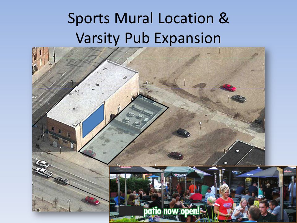 Sports Mural Location & Varsity Pub Expansion