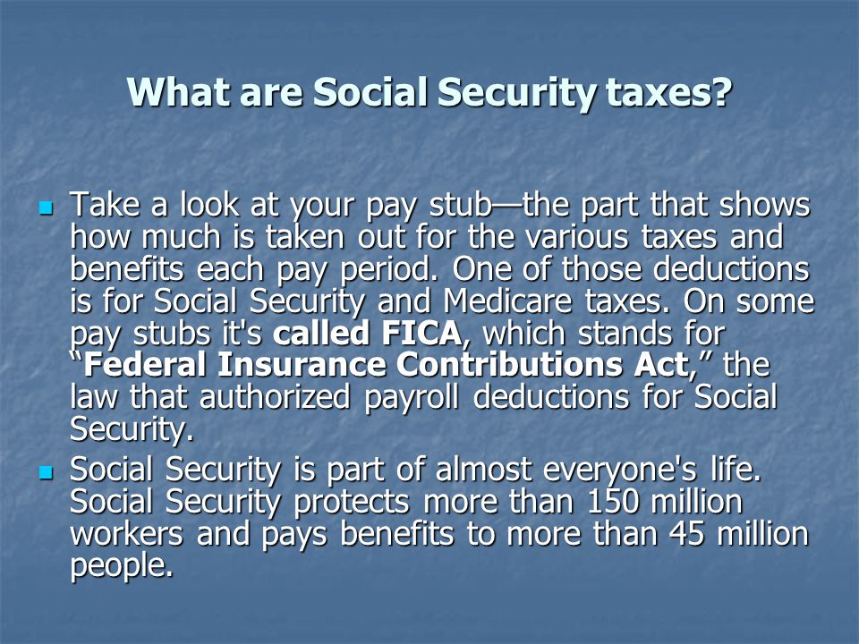 What is social security tax?