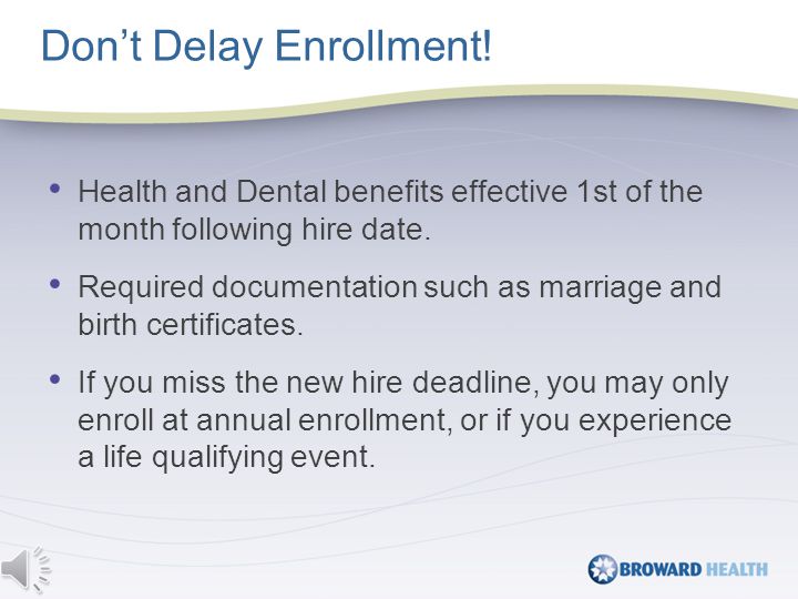 Health and Dental benefits effective 1st of the month following hire date.
