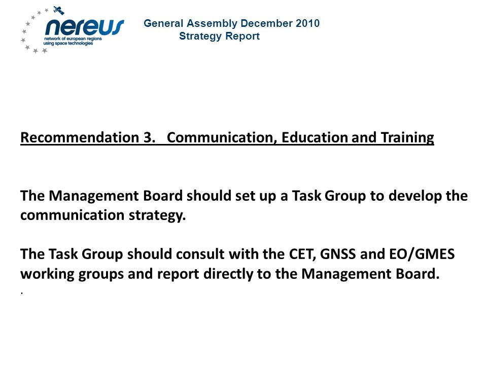 General Assembly December 2010 Strategy Report Recommendation 3.