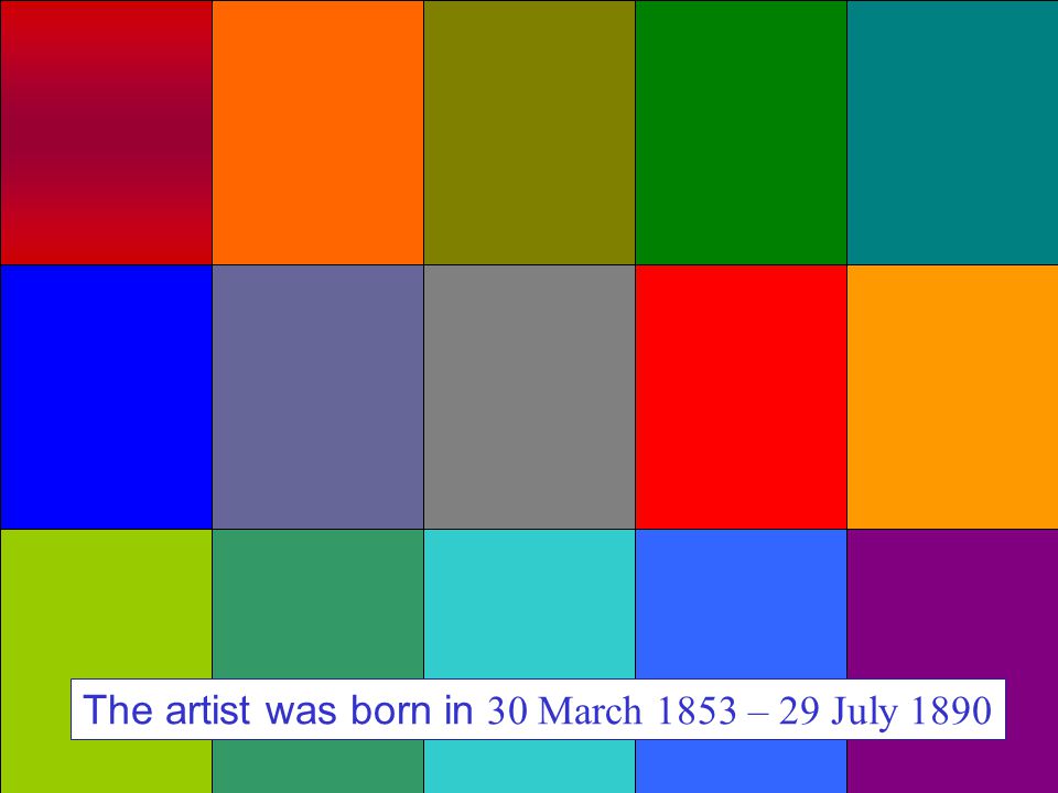 Courtesy of JC-net The artist was born in 30 March 1853 – 29 July 1890