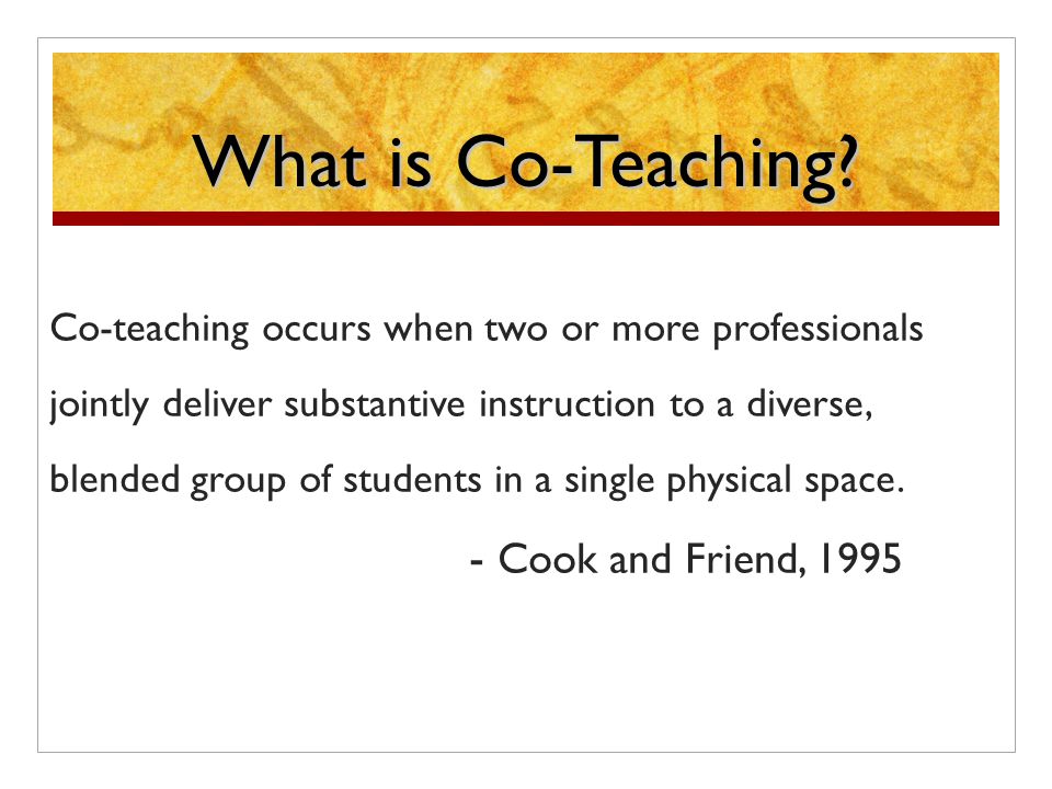 What is Co-Teaching.