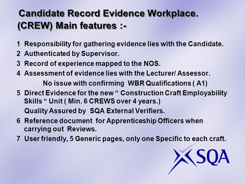 Candidate Record Evidence Workplace.
