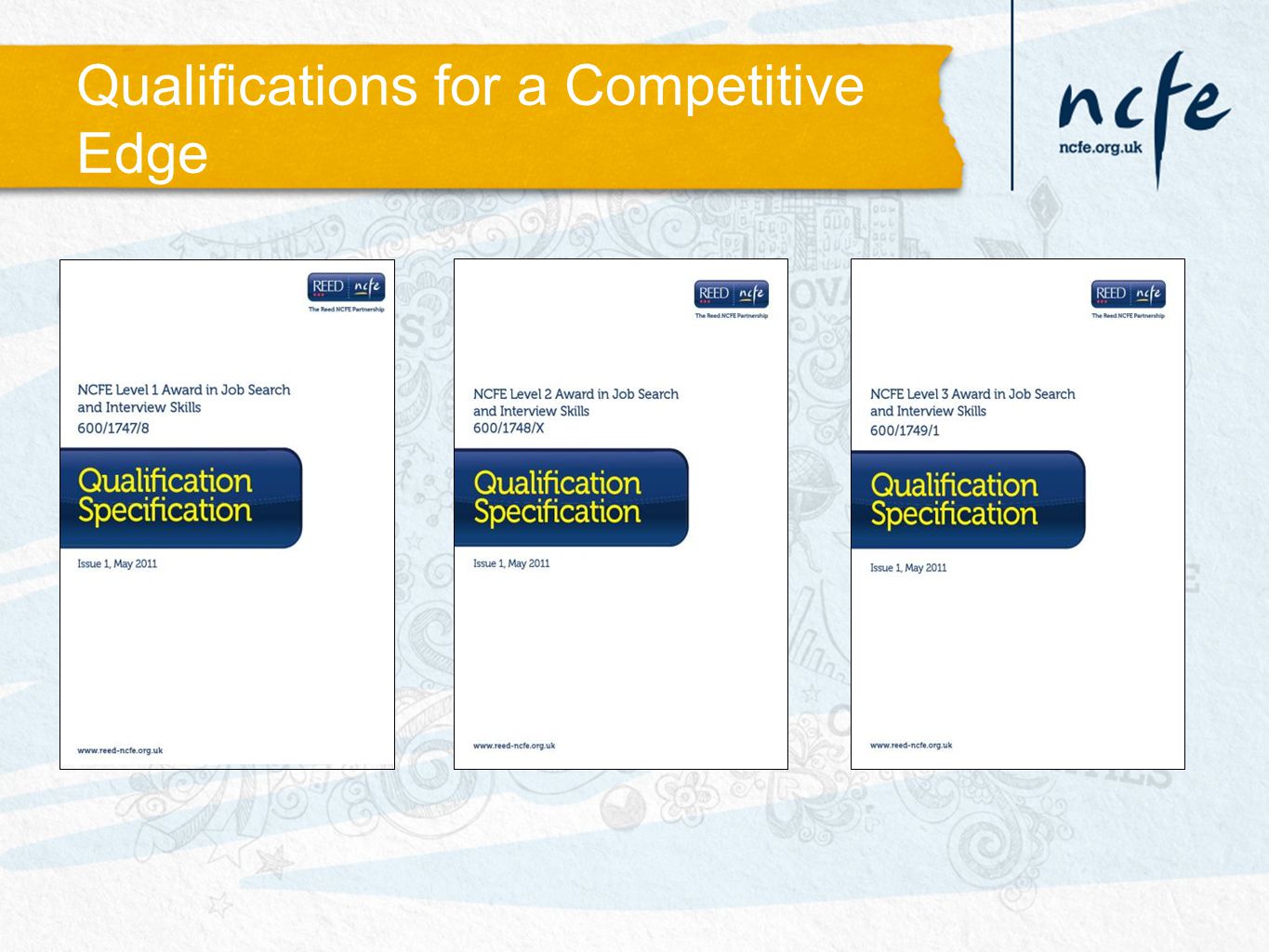 Qualifications for a Competitive Edge