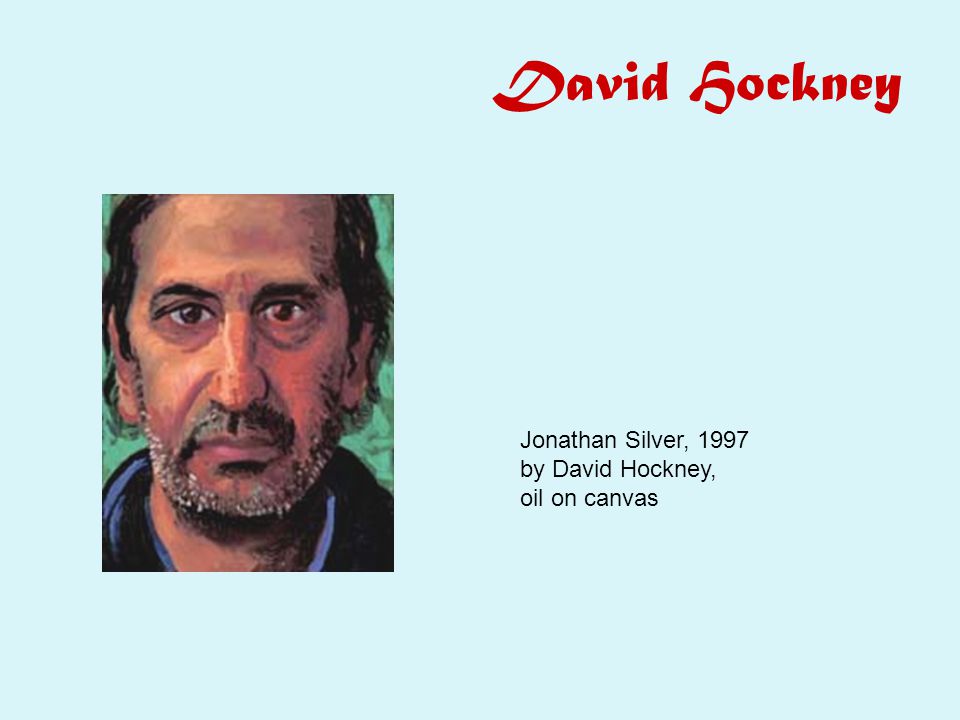 David Hockney Jonathan Silver, 1997 by David Hockney, oil on canvas