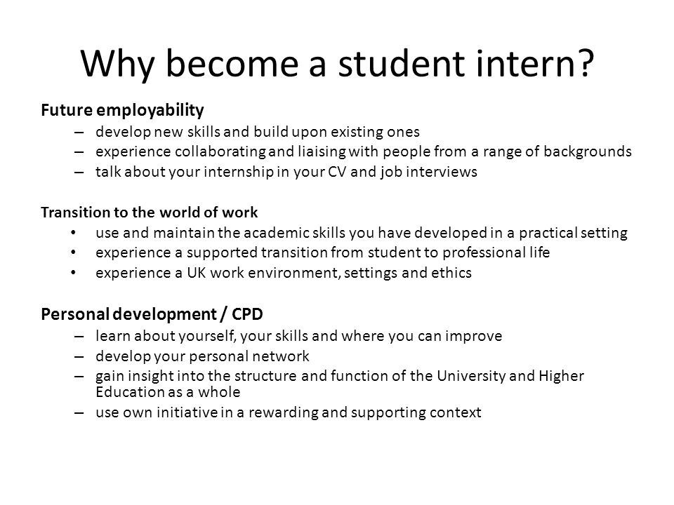 Why become a student intern.