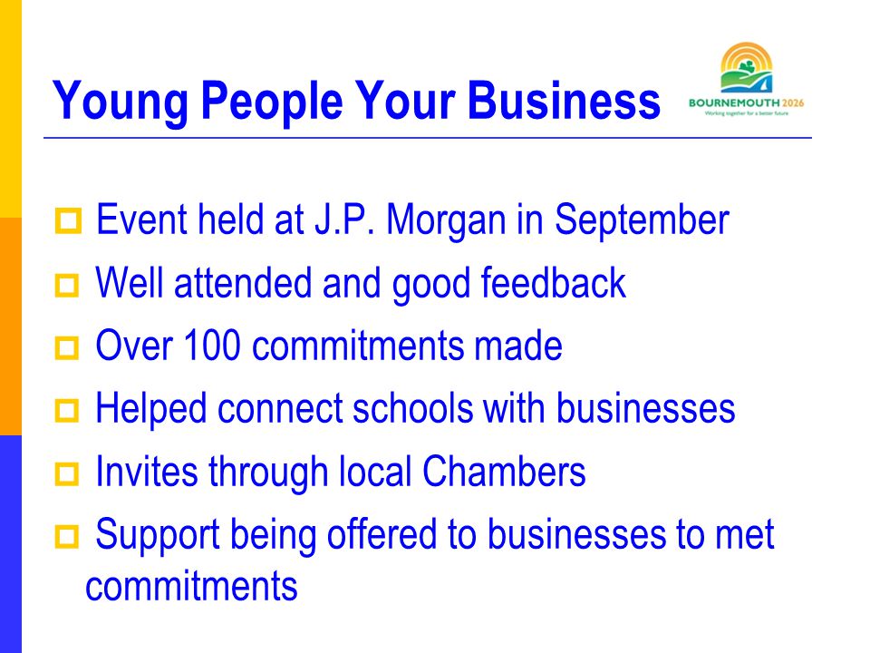 Young People Your Business  Event held at J.P.