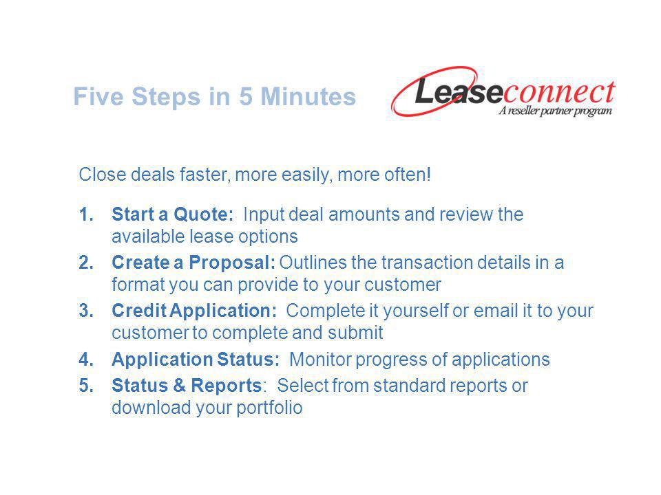 Five Steps in 5 Minutes Close deals faster, more easily, more often.
