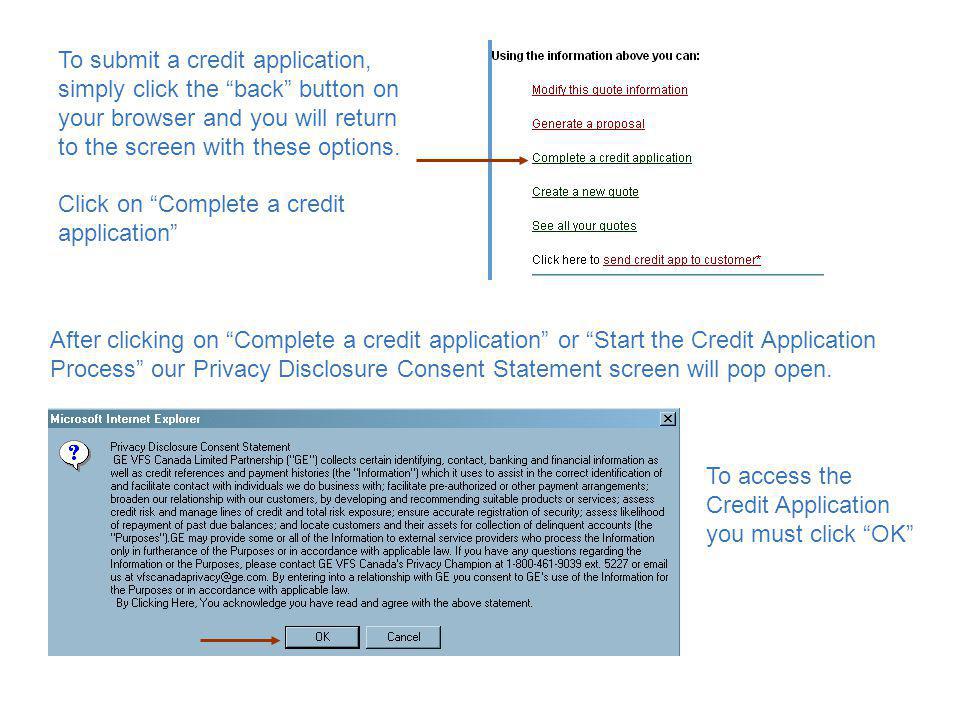 To submit a credit application, simply click the back button on your browser and you will return to the screen with these options.