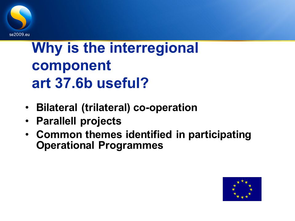 Why is the interregional component art 37.6b useful.