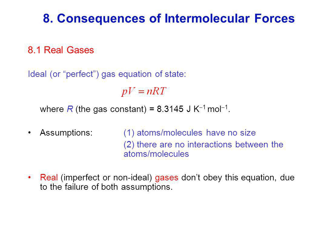 Chm2s1 A Intermolecular Forces Dr R L Johnston Handout 2 The 2 8 Consequences Of Intermolecular Forces 1 Real Gases