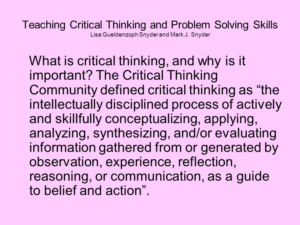 describe critical thinking and why it is important to everyone Home / resources / importance of critical thinking / fifteen positive examples of critical critical thinking everyone positive examples of critical thinking. describe critical thinking and why it is important to everyone Home / resources / importance of critical thinking / fifteen positive examples of critical critical thinking everyone positive examples of critical thinking.