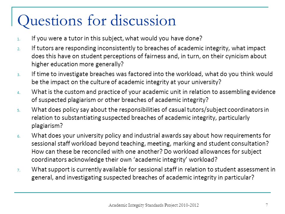 Questions for discussion 1. If you were a tutor in this subject, what would you have done.