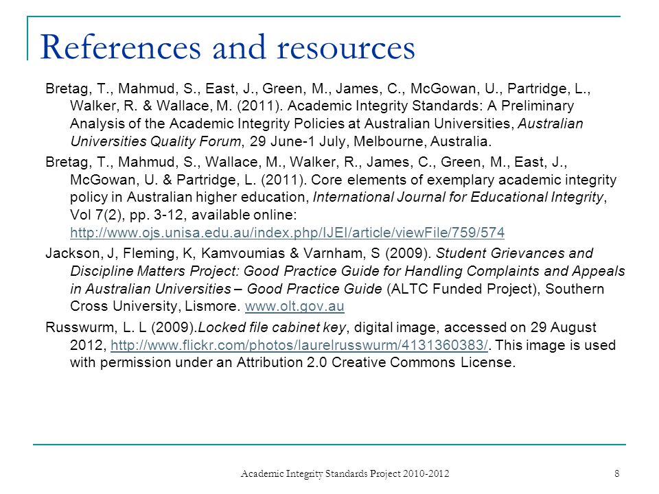 References and resources Bretag, T., Mahmud, S., East, J., Green, M., James, C., McGowan, U., Partridge, L., Walker, R.