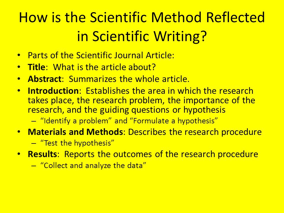 How is the Scientific Method Reflected in Scientific Writing.
