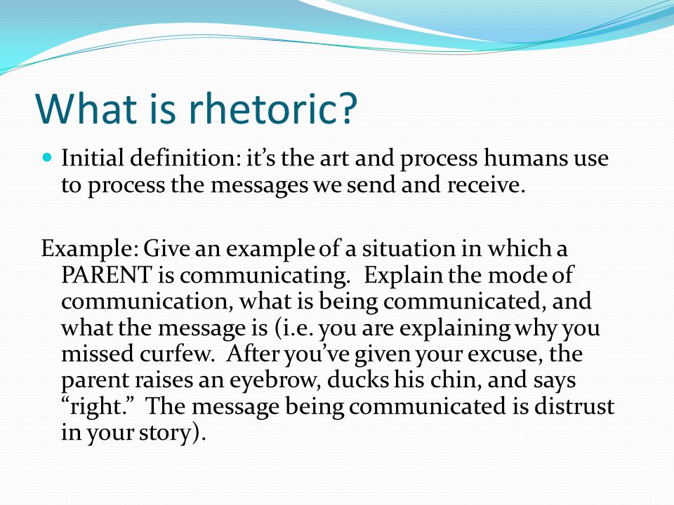 What is rhetoric.