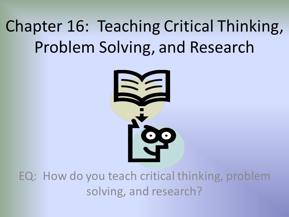 Critical thinking problem solving