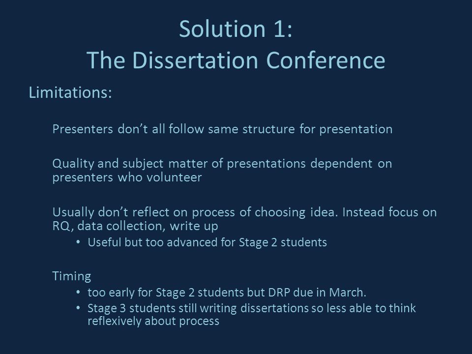 Dissertation Limitations Research