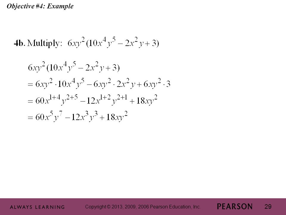 Copyright © 2013, 2009, 2006 Pearson Education, Inc. 29 Objective #4: Example