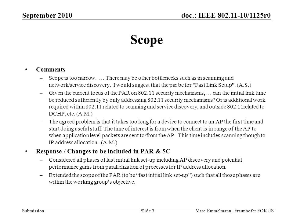 doc.: IEEE /1125r0 Submission Scope Comments –Scope is too narrow.
