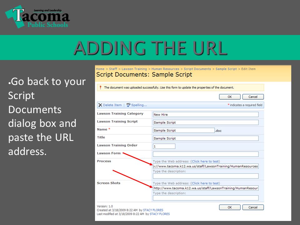 ADDING THE URL Go back to your Script Documents dialog box and paste the URL address.