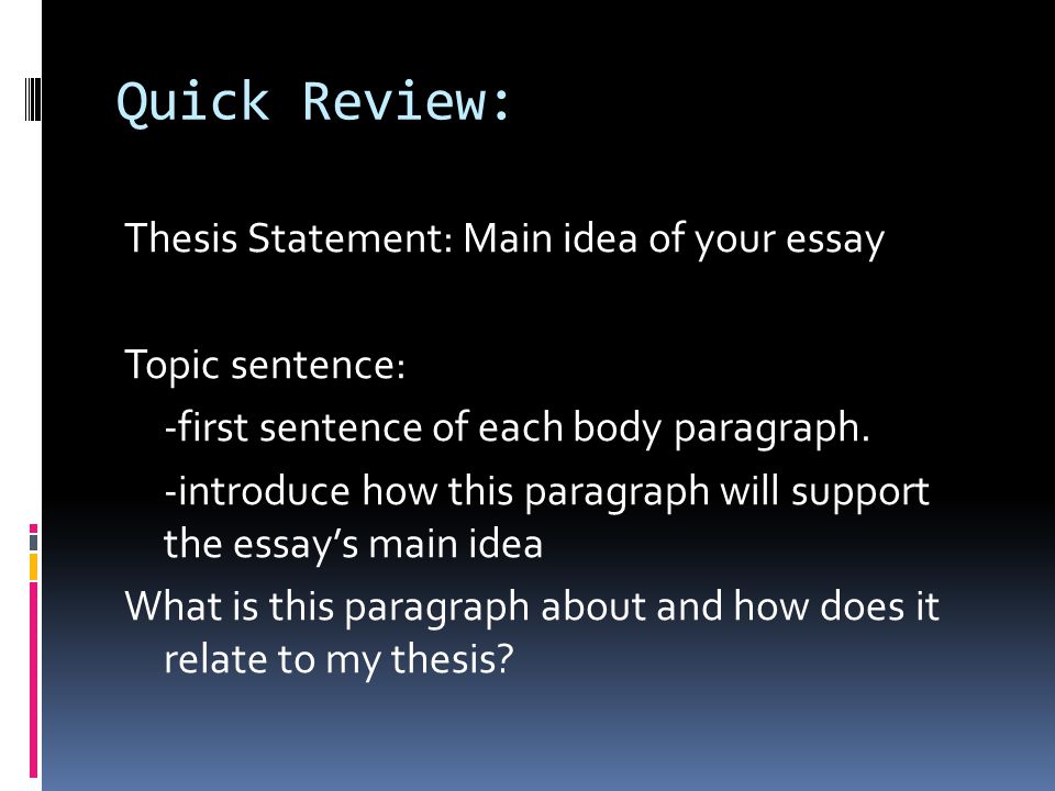 What is a topic sentence in a essay