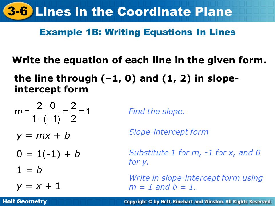 Write An Equation For A Line Talkchannels Holt Geometry 3 6 Lines In The Coordinate Plane Warm Up Subsute