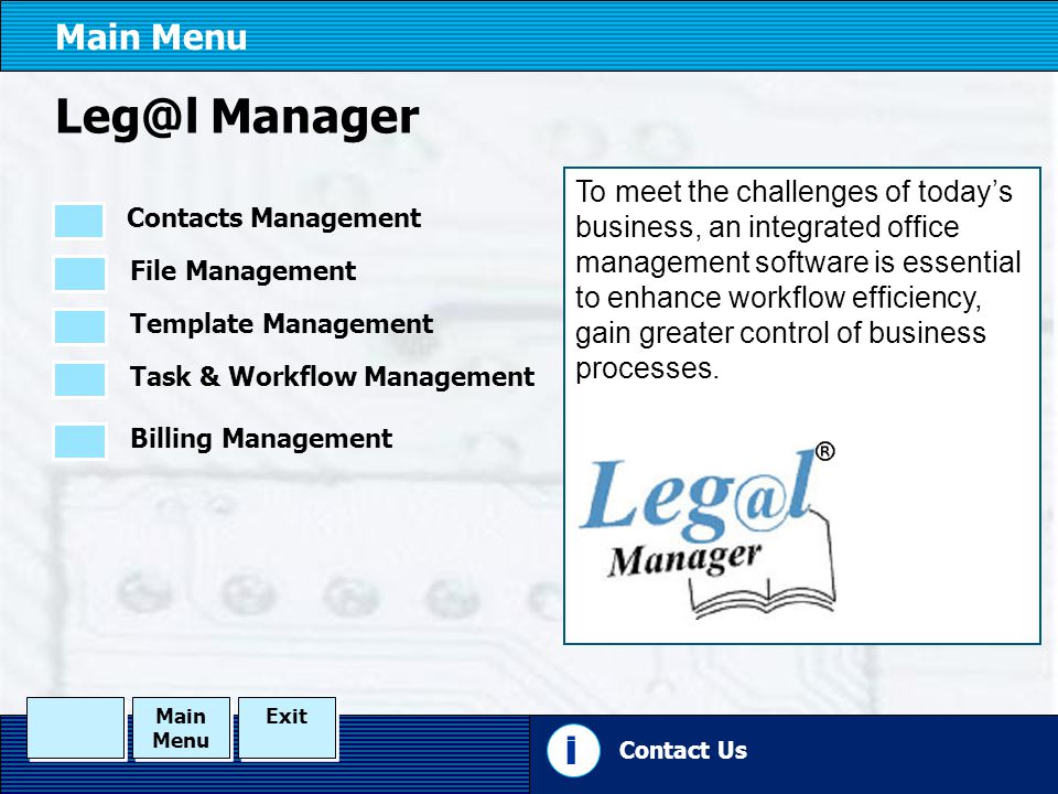 Manager To meet the challenges of today’s business, an integrated office management software is essential to enhance workflow efficiency, gain greater control of business processes.
