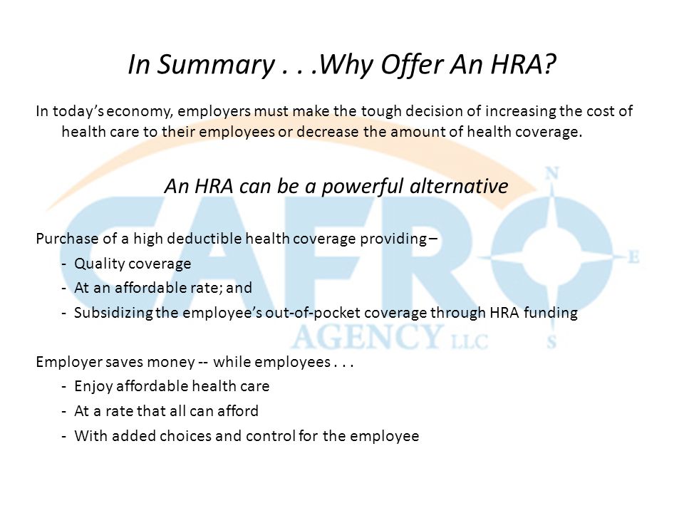 In Summary...Why Offer An HRA.