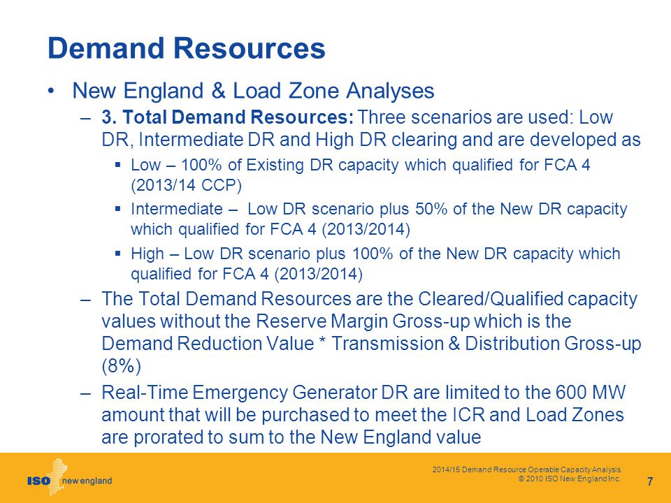 2014/15 Demand Resource Operable Capacity Analysis © 2010 ISO New England Inc.