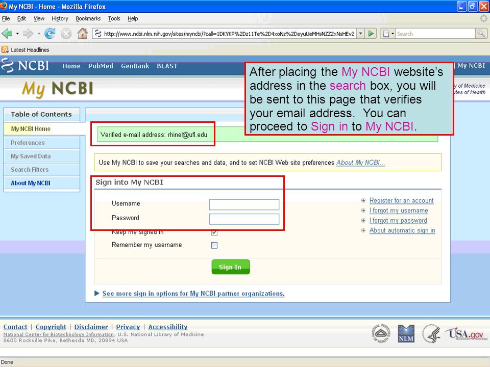 After placing the My NCBI website’s address in the search box, you will be sent to this page that verifies your  address.