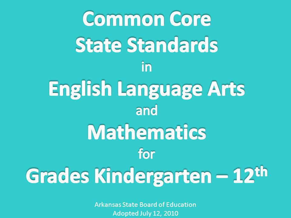 Arkansas State Board of Education Adopted July 12, 2010